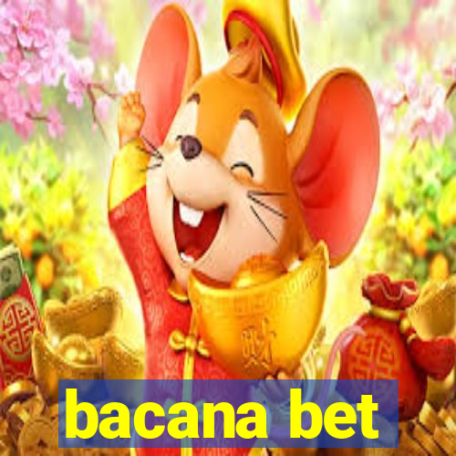 bacana bet